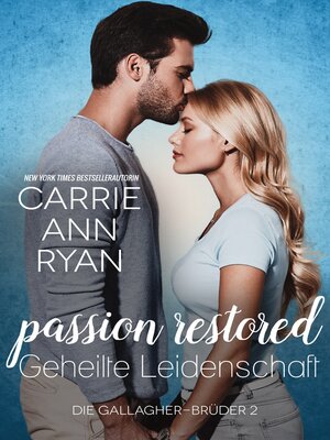 cover image of Passion Restored – Geheilte Leidenschaft